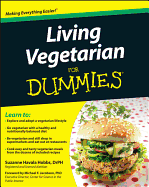 Living Vegetarian for Dummies