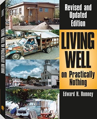 Living Well on Practically Nothing - Romney, Edward H