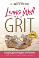 Living Well with GRIT