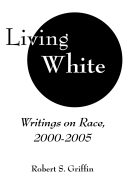 Living White