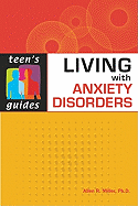 Living with Anxiety Disorders