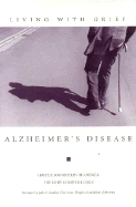 Living with Grief: Alzheimer's Disease - Doka, Kenneth J, Dr., PhD, and Hospice Foundation of America