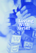 Living With Grief: Children, Adolescents and Loss