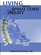 Living with Spinal Cord Injury: A Wellness Approach