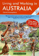 Living & Working in Australia: A Survival Handbook
