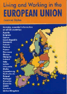 Living & Working in the European Union: A Survival Handbook