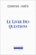 Livre des questions 1 - Jabes, Edmond