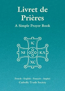 Livret de Prieres - French Simple Prayer Book
