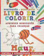 Livro de Colorir Portugus - Noruegus I Aprender Noruegus Para Crianas I Pintura E Aprendizagem Criativas