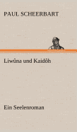 Liwuna Und Kaidoh