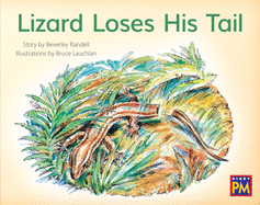 Lizard Loses His Tail: Leveled Reader Red Fiction Level 5 Grade 1