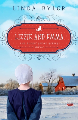 Lizzie and Emma - Byler, Linda