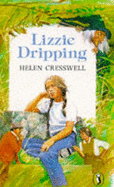Lizzie Dripping - Cresswell, Helen