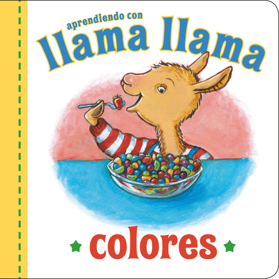 Llama Llama Colores - Dewdney, Anna, and Morrow, Jt (Illustrator)