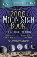 Llewellyn's 2006 Moon Sign Book: Timing Is Your Key to Success - Llewellyn, and Clement, Stephanie, PH.D., and Pond, David