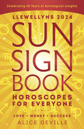 Llewellyn's 2024 Sun Sign Book: Horoscopes for Everyone