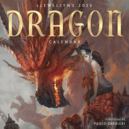 Llewellyn's 2025 Dragon Calendar (Llewellyn's 2025 Calendars, Almanacs & Datebooks, 4)