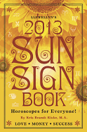 Llewellyn's Sun Sign Book: Horoscopes for Everyone!
