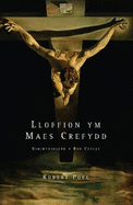 Lloffion Ym Maes Crefydd: Diwinyddiaeth Y Byd Cyfoes