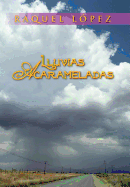 Lluvias Acarameladas