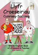 Llyfr Croeseiriau Cymraeg-Saesneg: Welsh-English Book of Crossword Puzzles