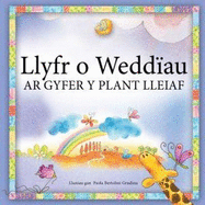 Llyfr o Weddiau Ar Gyfer y Plant Lleiaf