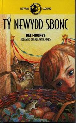 Llyfrau Lloerig: Ty Newydd Sbonc - Mooney, Bel, and Jones, Brenda Wyn (Translated by)