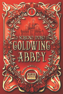 Lo scrigno d'oro di Goldwing Abbey