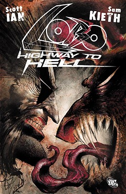Lobo: Highway to Hell - Ian, Scott