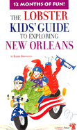 Lobster Kids' Guide to Exploring New Orleans
