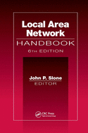 Local Area Network Handbook, Sixth Edition