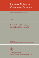 Local Area Networks: An Advanced Course: Glasgow, July 11-22, 1983. Proceedings