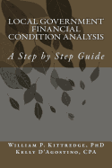Local Government Financial Condition Analysis: A Step by Step Guide