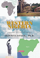 Local Government in Western Nigeria: Abeokuta, 1830-1952.