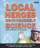 Local Heroes: Do-it-yourself Science