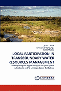 Local Participation in Transboundary Water Resources Management