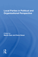 Local Parties In Political And Organizational Perspective