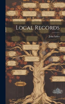 Local Records - Sykes, John