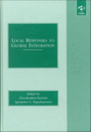 Local Responses to Global Integration - Kasimes, Ch P