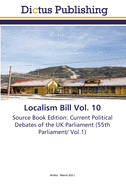 Localism Bill Vol. 10
