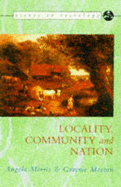 Locality, Community and Nation