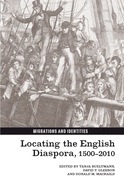 Locating the English Diaspora, 1500-2010