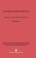 Location and Land Use: Toward a General Theory of Land Rent
