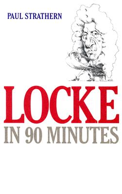 Locke in 90 Minutes - Strathern, Paul