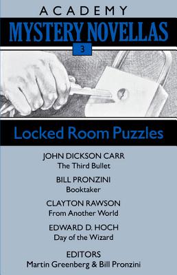 Locked Room Puzzles: Academy Mystery Novellas - Greenberg, Martin Harry (Editor), and Hoch, Edward D, and Pronzini, Bill (Editor)