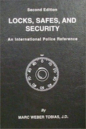 Locks, Safes, and Security: An International Police Reference - Tobias, Marc Weber