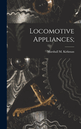 Locomotive Appliances;