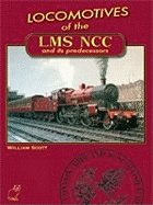 Locomotives of the LMS NCC and Its Predecessors