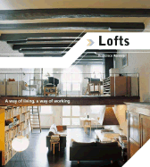 Lofts: A Way of Living, a Way of Working - Asensio, Francisco
