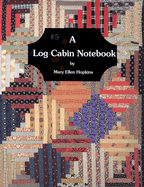 Log Cabin Notebook - Hopkins, Mary Ellen